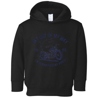 Get Out Of My Way Gonna Poop My Pants Funny Meme Toddler Hoodie