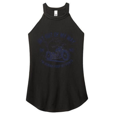 Get Out Of My Way Gonna Poop My Pants Funny Meme Women's Perfect Tri Rocker Tank