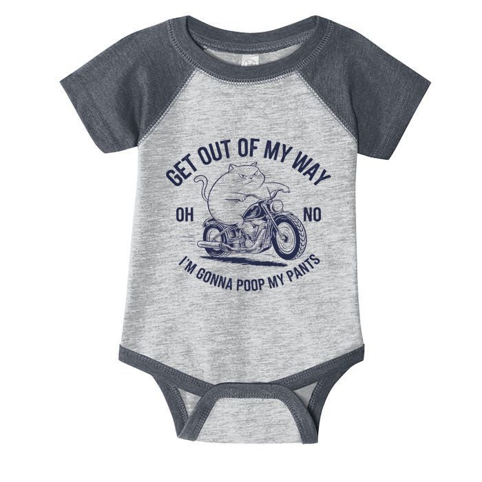 Get Out Of My Way Gonna Poop My Pants Funny Meme Infant Baby Jersey Bodysuit
