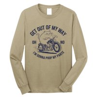 Get Out Of My Way Gonna Poop My Pants Funny Meme Long Sleeve Shirt