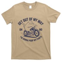 Get Out Of My Way Gonna Poop My Pants Funny Meme T-Shirt