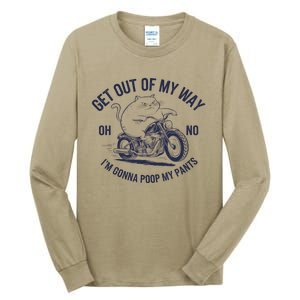 Get Out Of My Way Gonna Poop My Pants Funny Meme Tall Long Sleeve T-Shirt