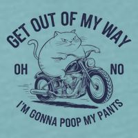 Get Out Of My Way Gonna Poop My Pants Funny Meme Sueded Cloud Jersey T-Shirt