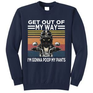 Get Out Of My Way Gonna Poop My Pants Funny Meme Cat Retro Tall Sweatshirt