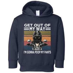 Get Out Of My Way Gonna Poop My Pants Funny Meme Cat Retro Toddler Hoodie