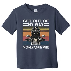 Get Out Of My Way Gonna Poop My Pants Funny Meme Cat Retro Toddler T-Shirt