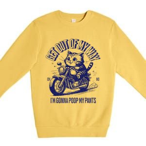 Get Out Of My Way Gonna Poop My Pants Funny Adult Humor Premium Crewneck Sweatshirt