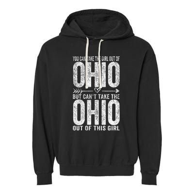 Girl Out Of Ohio Hometown Home Ohio Garment-Dyed Fleece Hoodie