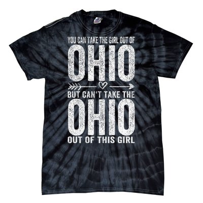 Girl Out Of Ohio Hometown Home Ohio Tie-Dye T-Shirt