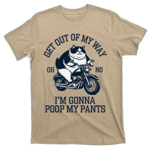 Get Out Of My Way Gonna Poop My Pants Funny Adult Humor Meme T-Shirt