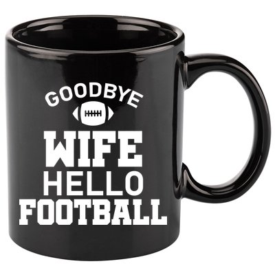 Good By Wife Hello Football 11oz C Handle Ceramic Mug