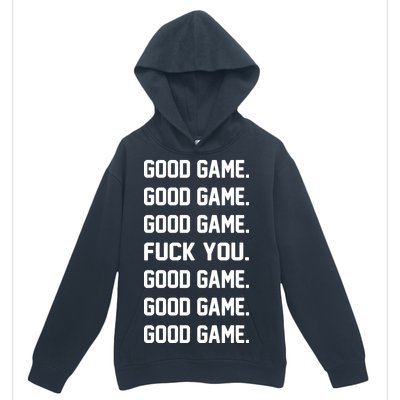 Good Game F You Urban Pullover Hoodie