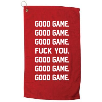 Good Game F You Golf Towel