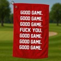 Good Game F You Golf Towel