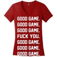 Good Game F You Women's V-Neck T-Shirt