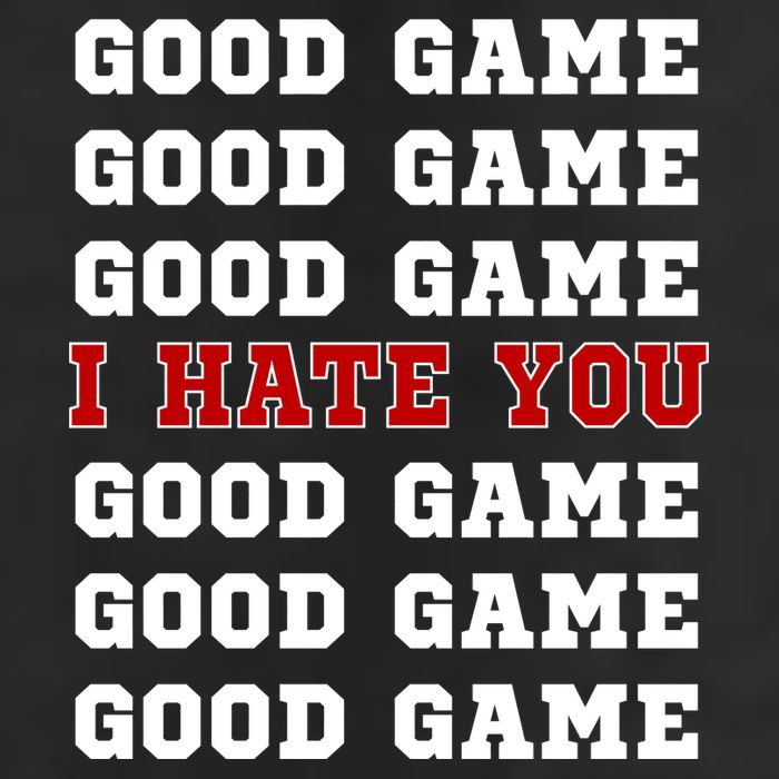 Good Game I Hate You Hat