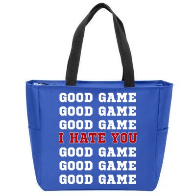 Good Game I Hate You Zip Tote Bag