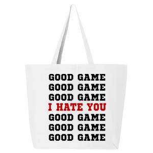 Good Game I Hate You 25L Jumbo Tote