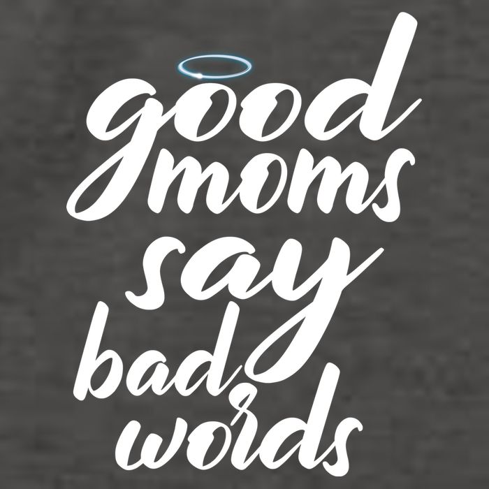 Good Moms Say Bad Words Vector Backpack