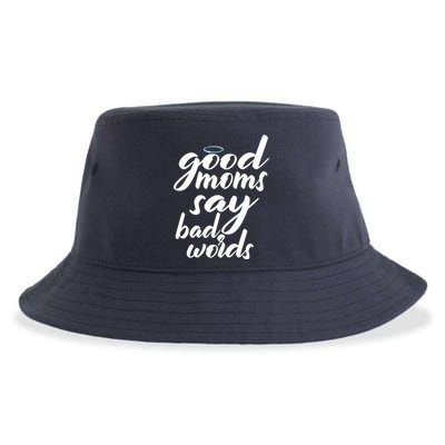 Good Moms Say Bad Words Sustainable Bucket Hat