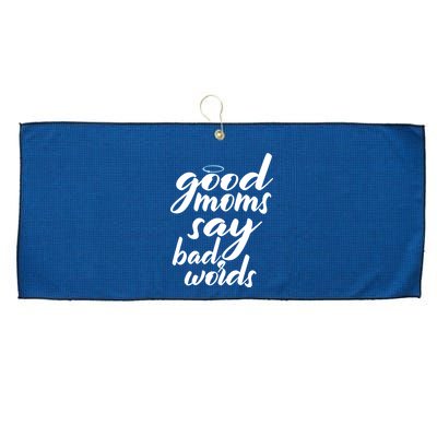 Good Moms Say Bad Words Large Microfiber Waffle Golf Towel