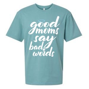 Good Moms Say Bad Words Sueded Cloud Jersey T-Shirt