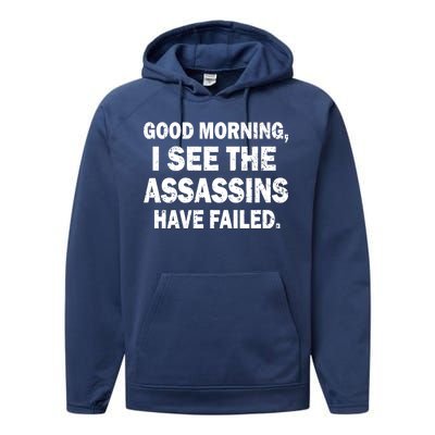 Good Morning Assassins Failed Performance Fleece Hoodie