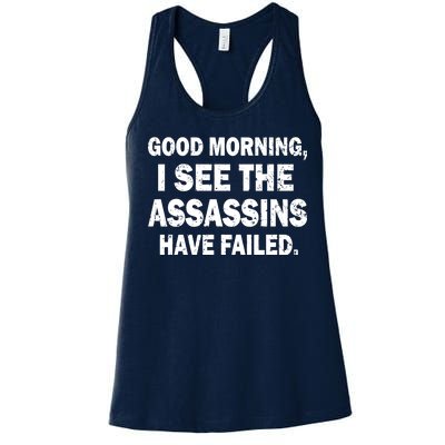 Good Morning Assassins Failed Women's Racerback Tank