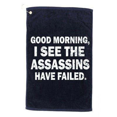 Good Morning Assassins Failed Golf Towel