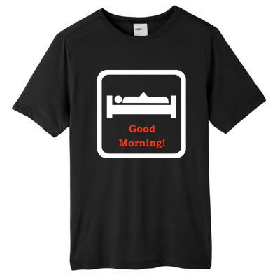 Good Morning Wood Funny Adult Humor Tall Fusion ChromaSoft Performance T-Shirt