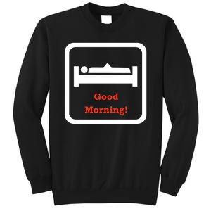 Good Morning Wood Funny Adult Humor Tall Sweatshirt