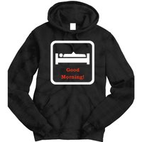 Good Morning Wood Funny Adult Humor Tie Dye Hoodie