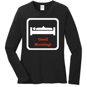 Good Morning Wood Funny Adult Humor Ladies Long Sleeve Shirt