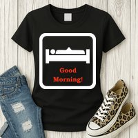 Good Morning Wood Funny Adult Humor Womens T-Shirt