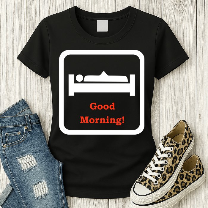 Good Morning Wood Funny Adult Humor Womens T-Shirt