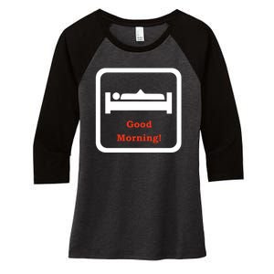 Good Morning Wood Funny Adult Humor Women's Tri-Blend 3/4-Sleeve Raglan Shirt