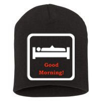 Good Morning Wood Funny Adult Humor Short Acrylic Beanie