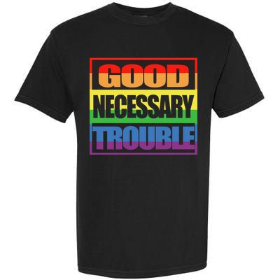 Good Necessary Trouble Rainbow Garment-Dyed Heavyweight T-Shirt