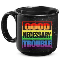 Good Necessary Trouble Rainbow 15oz Campfire Ceramic Mug