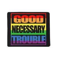 Good Necessary Trouble Rainbow Mousepad