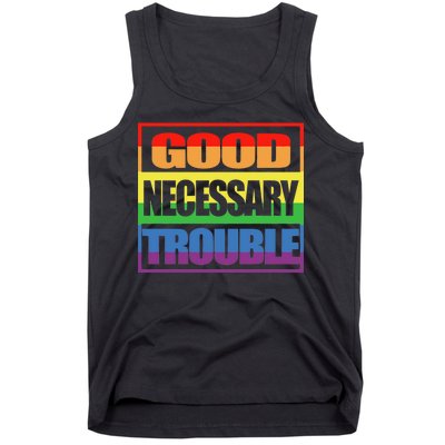 Good Necessary Trouble Rainbow Tank Top