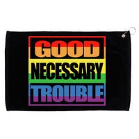 Good Necessary Trouble Rainbow Grommeted Golf Towel