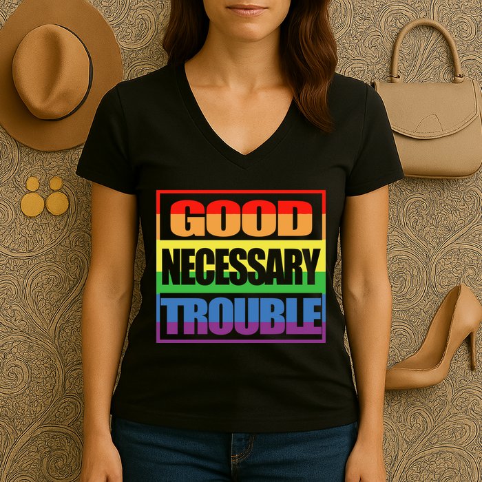 Good Necessary Trouble Rainbow Women's V-Neck T-Shirt