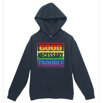 Good Necessary Trouble Rainbow Urban Pullover Hoodie