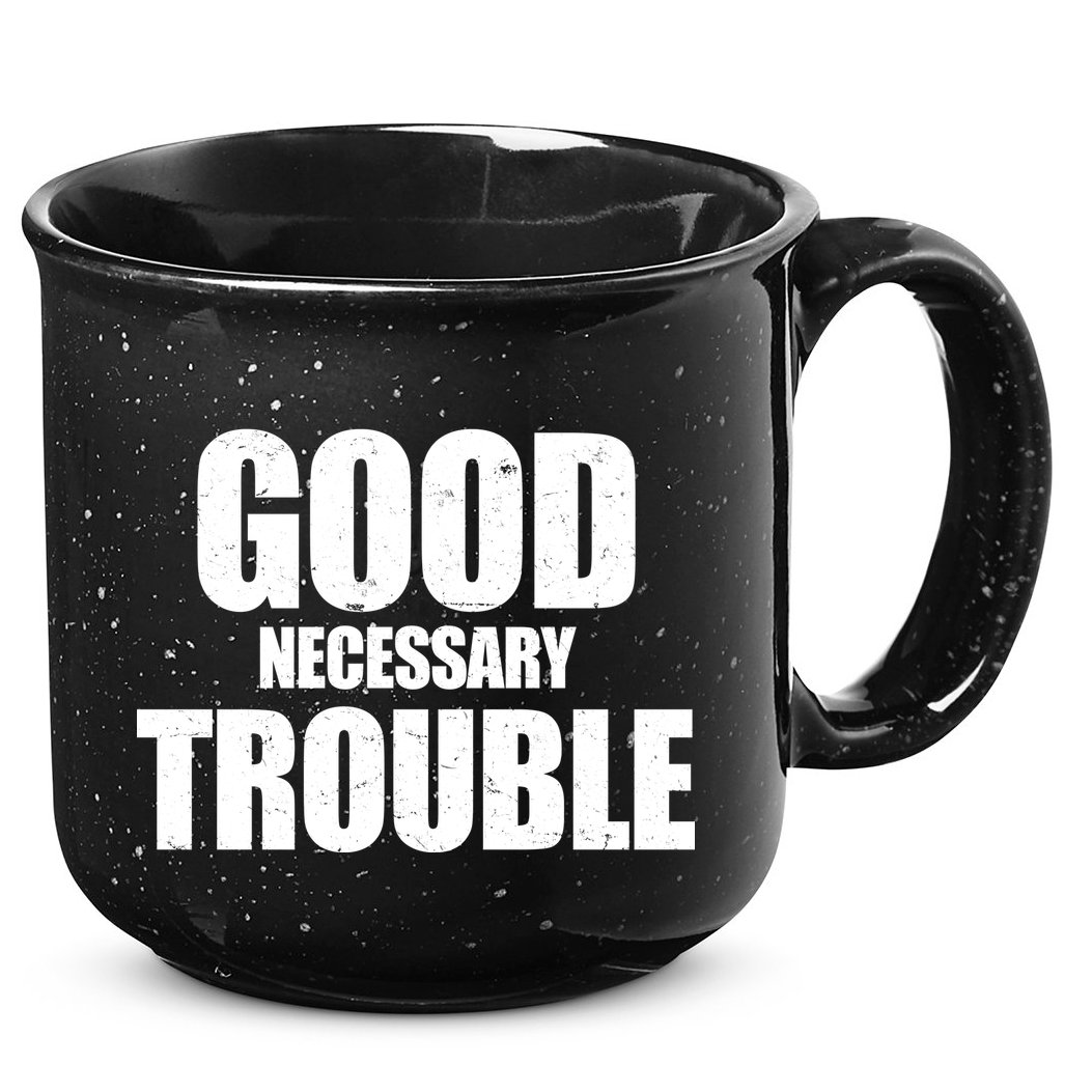 Good Necessary Trouble RIP John Lewis Quote 15oz Campfire Ceramic Mug