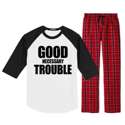 Good Necessary Trouble RIP John Lewis Quote Raglan Sleeve Pajama Set