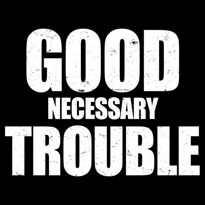Good Necessary Trouble RIP John Lewis Quote Baby Bodysuit
