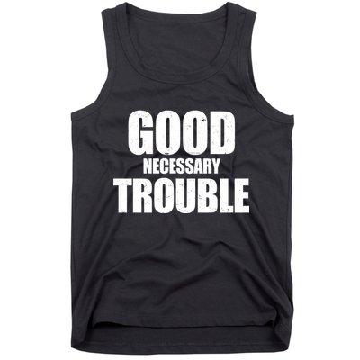 Good Necessary Trouble RIP John Lewis Quote Tank Top