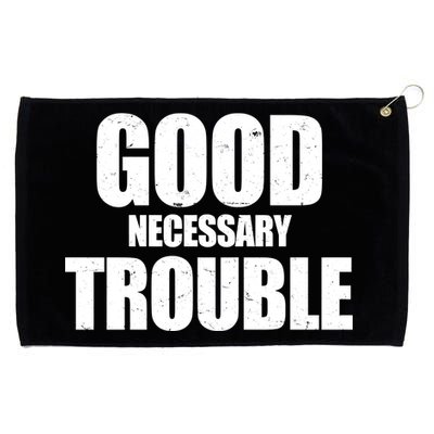 Good Necessary Trouble RIP John Lewis Quote Grommeted Golf Towel