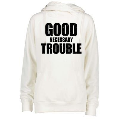 Good Necessary Trouble RIP John Lewis Quote Womens Funnel Neck Pullover Hood